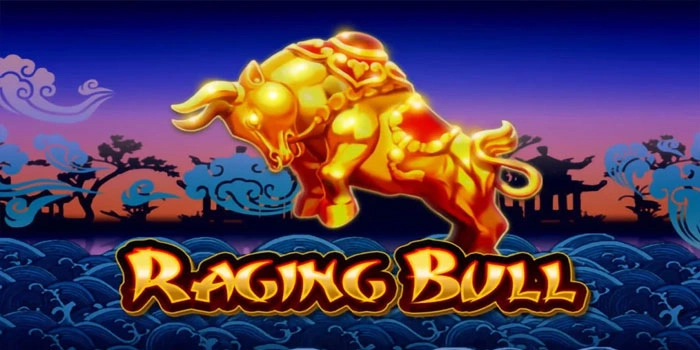 Strategi Rahasia Yang Kerap Memicu Jackpot Besar Di Slot Raging Bull