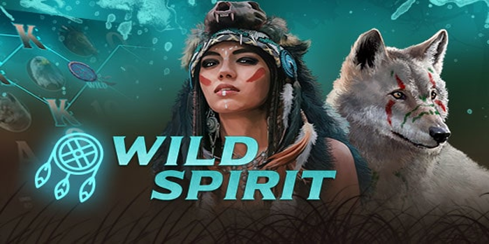 Trik Maksimal Meraih Jackpot Besar Slot Wild Spirit